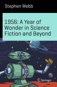 Produktbild: 1956: A Year of Wonder in Science Fiction and Beyond