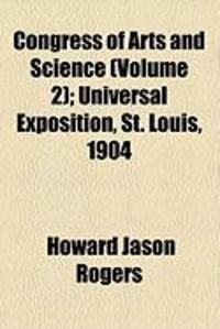 Produktbild: Congress of Arts and Science (Volume 2); Universal Exposition, St. Louis, 1904