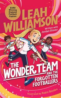 Produktbild: The Wonder Team and the Forgotten Footballers