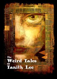 Produktbild: The Weird Tales of Tanith Lee