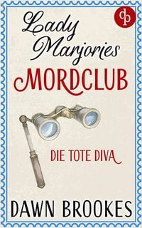 Produktbild: Die tote Diva | Ein britischer Cosy Crime
