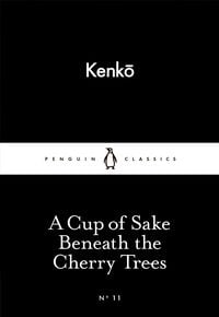 Produktbild: A Cup of Sake Beneath the Cherry Trees