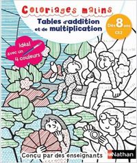 Produktbild: Tables d'addition et de multiplication : d&egrave;s 8 ans, CE2