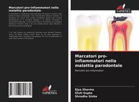 Produktbild: Marcatori pro-infiammatori nella malattia parodontale