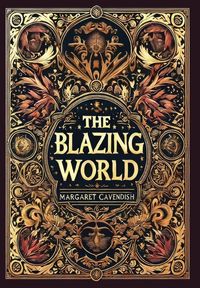 Produktbild: The Blazing World (Collector's Edition) (Laminated Hardback with Jacket)