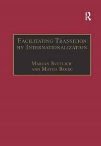 Produktbild: Rojec, M: Facilitating Transition by Internationalization