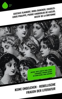 Produktbild: Keine Engelchen - Rebellische Frauen der Literatur
