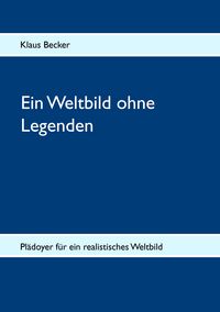 Produktbild: Ein Weltbild ohne Legenden