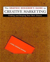 Produktbild: The Graphic Designer's Guide to Creative Marketing