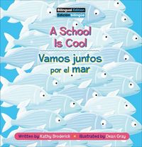 Produktbild: A School Is Cool / Vamos Juntos Por El Mar