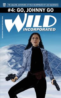 Produktbild: Go, Johnny Go (Wild Incorporated, #1)