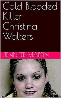 Produktbild: Cold Blooded Christina Walters