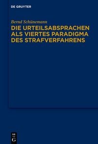 Produktbild: Die Urteilsabsprachen als viertes Paradigma des Strafverfahrens