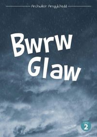 Produktbild: Cyfres Archwilio'r Amgylchedd: Bwrw Glaw