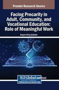 Produktbild: Facing Precarity in Adult, Community, and Vocational Education