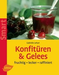 Produktbild: Konfit&uuml;ren und Gelees