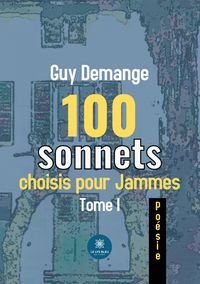 Produktbild: Demange-G: 100 sonnets choisis pour Jammes