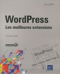 Produktbild: WordPress : les meilleures extensions
