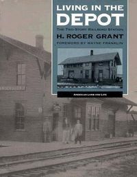 Produktbild: Living in the Depot: The Two-Story Railroad Station