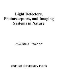Produktbild: Light Detectors, Photoreceptors, and Imaging Systems in Nature