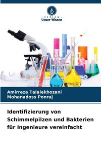 Produktbild: Identifizierung von Schimmelpilzen und Bakterien f&uuml;r Ingenieure vereinfacht