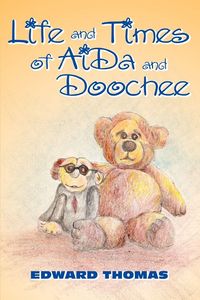 Produktbild: Life and Times of AiDa and Doochee