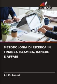 Produktbild: Metodologia Di Ricerca in Finanza Islamica, Banche E Affari