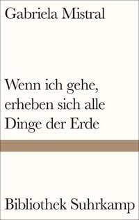 Produktbild: Wenn ich gehe, erheben sich alle Dinge der Erde