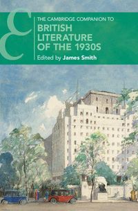 Produktbild: The Cambridge Companion to British Literature of the 1930s