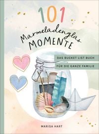 Produktbild: 101 Marmeladenglas-Momente