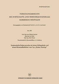 Produktbild: Systematische Ruderversuche mit einem Schleppkahn und einem Binnenselbstfahrer vom Typ &bdquo;Gustav Koenigs&ldquo;