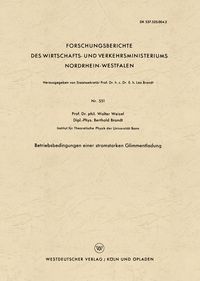Produktbild: Betriebsbedingungen einer stromstarken Glimmentladung