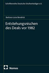 Produktbild: Entstehungsnischen des Deals vor 1982