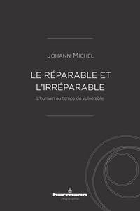 Produktbild: Le r&eacute;parable et l'irr&eacute;parable