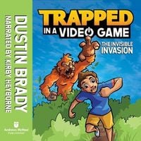 Bild vom Artikel Trapped in a Video Game: The Invisible Invasion vom Autor Dustin Brady