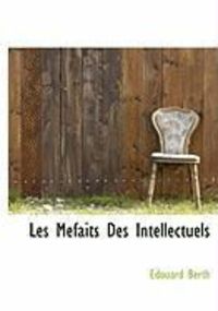 Produktbild: Les Mefaits Des Intellectuels