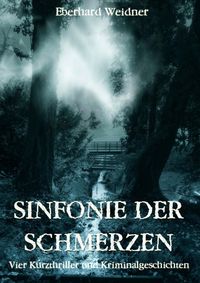 Produktbild: Sinfonie der Schmerzen