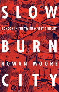 Produktbild: Moore, R: Slow Burn City