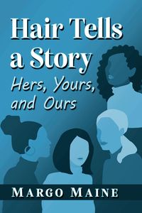 Produktbild: Hair Tells a Story