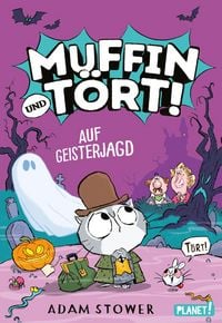 Produktbild: Muffin und T&ouml;rt! 4: Auf Geisterjagd
