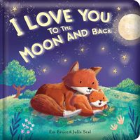 Produktbild: I Love You to the Moon and Back: Padded Board Book