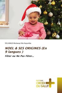 Produktbild: NOEL & SES ORIGINES (En 9 langues )