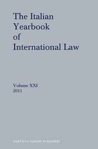 Produktbild: The Italian Yearbook of International Law, Volume 21