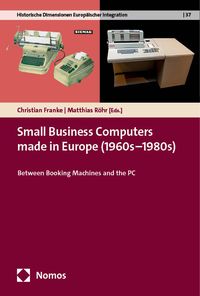 Produktbild: Small Business Computers made in Europe (1960s&ndash;1980s)
