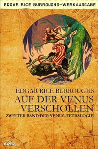 Bild vom Artikel Verschollen Auf der Venus vom Autor Edgar Rice Burroughs