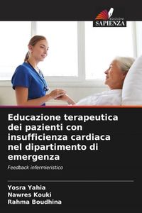 Produktbild: Educazione terapeutica dei pazienti con insufficienza cardiaca nel dipartimento di emergenza