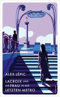 Bild vom Artikel Lacroix und die Frau in der letzten Metro vom Autor Alex Lépic