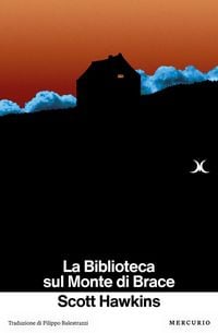 Produktbild: La biblioteca sul Monte di Brace