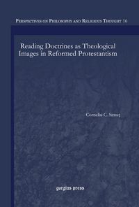 Produktbild: Reading Doctrines as Theological Images in Reformed Protestantism