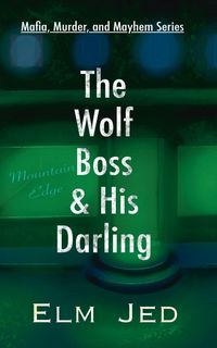 Produktbild: The Wolf Boss & His Darling